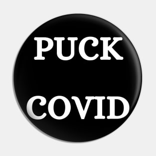 Puck Covid Pin