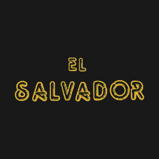 El Salvador plain text Salvadorian Merch, Cipote, Pupusas T-Shirt