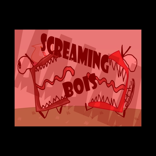 Screaming Bois by Baddy's Shop