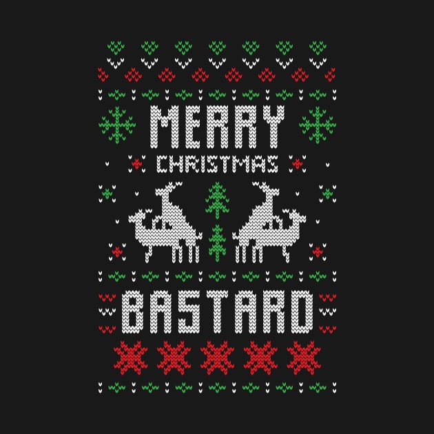 Merry Christmas Bastard Xmas Gift Ugly by Gufbox