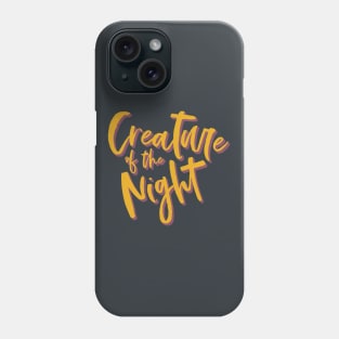 Creature of the Night (BS) Phone Case