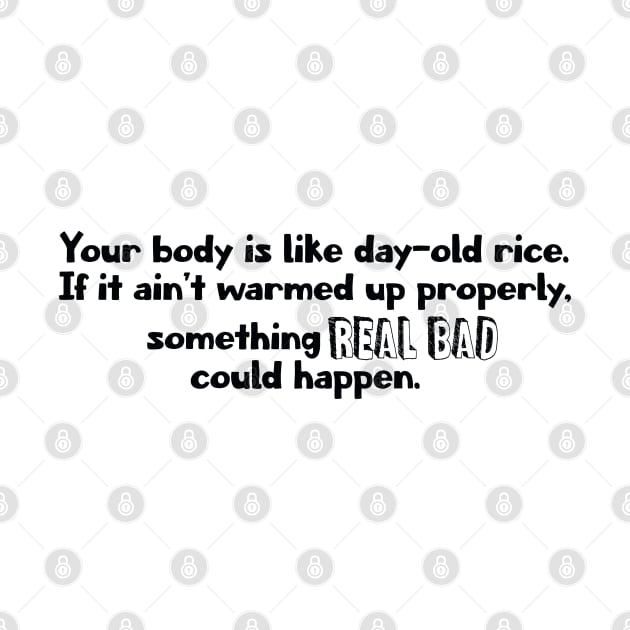 Your body is like Rice - Lasso Quote by Wenby-Weaselbee