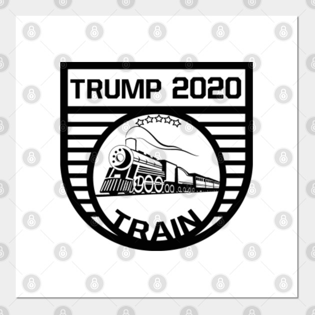Donald Trump Train Trump Train 2020 Posters And Art Prints Teepublic
