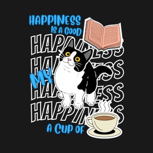 Happiness Is Tuxedo Cats Good Books Coffee Cute Cat Lover T-Shirt