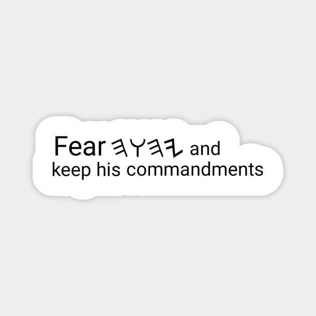 Fear YHWH and keep his commandments Magnet by Yachaad Yasharahla