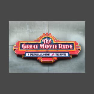 Great Movie Ride Original Art Marquee Sign T-Shirt