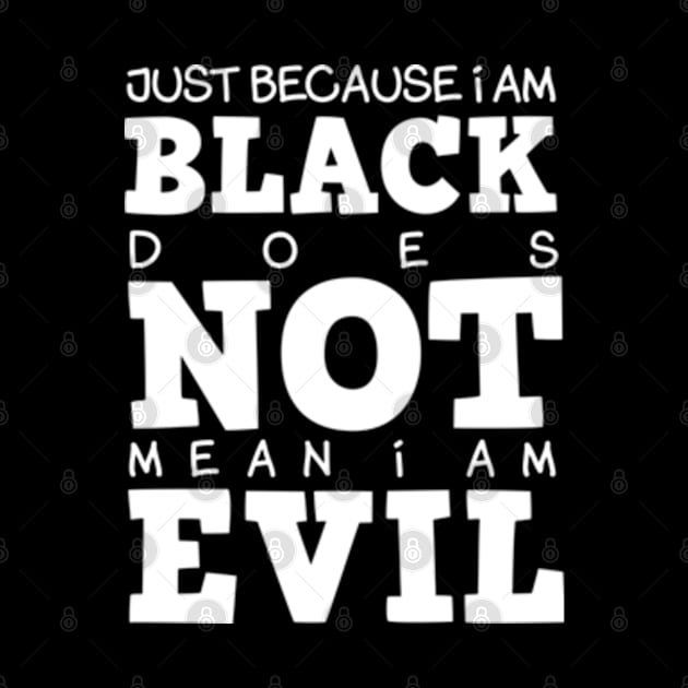 Black Not Evil by MaximumLimit