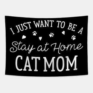 Stay At Home Cat Mom Tapestry