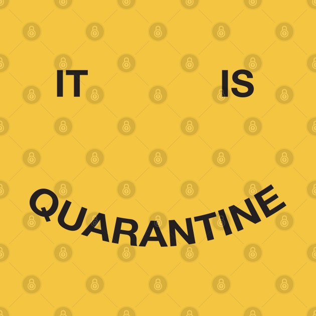 it is quarantine babe by gnomeapple