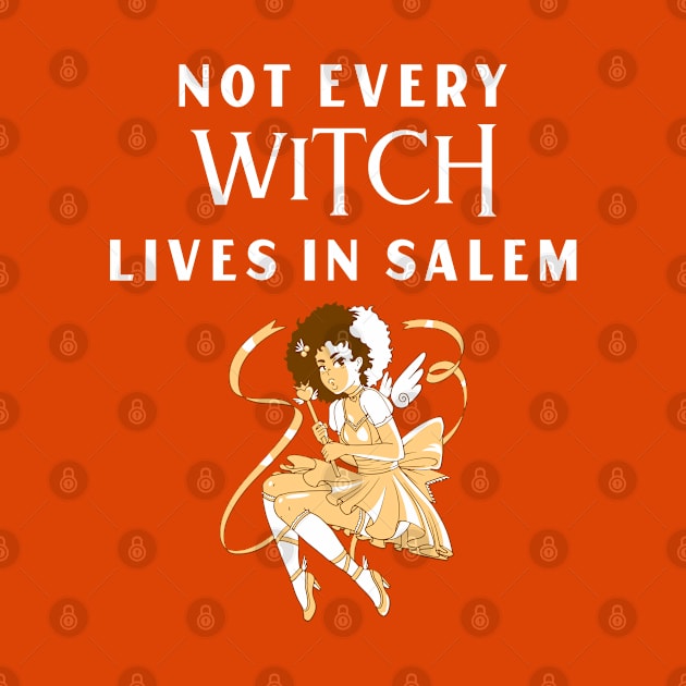 Not every WITCH lives in Salem by MzM2U