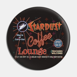 Stardust Coffee Lounge Pin