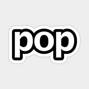 Pop Minimal Typography White Text Magnet