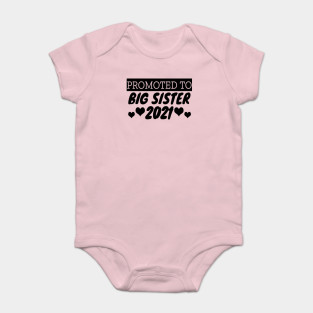 i have the best big sister onesie