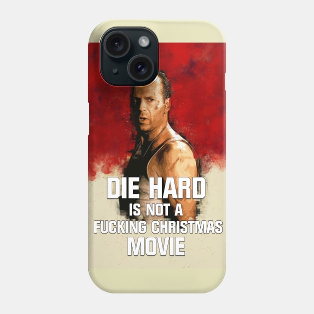 This Is NOT A Christmas Movie Phone Case by Naumovski