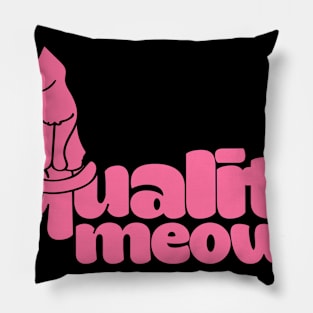 Equality Meow Pillow