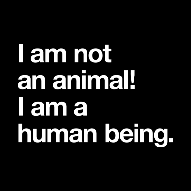 I am not an animal! by Popvetica