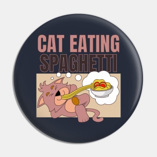 Cat Eating Spaghetti Pin