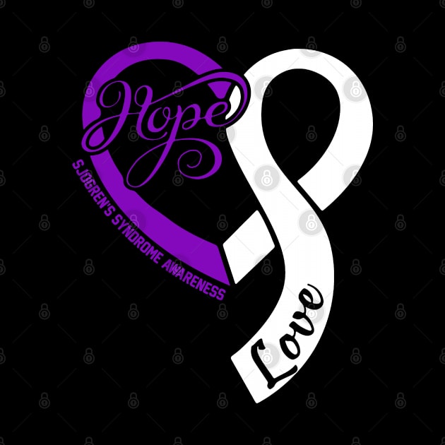 Sjogren's Syndrome Awareness Hope Love Heart Ribbon Happy Valentines Day- Love Shouldn't Hurt Stop by DAN LE