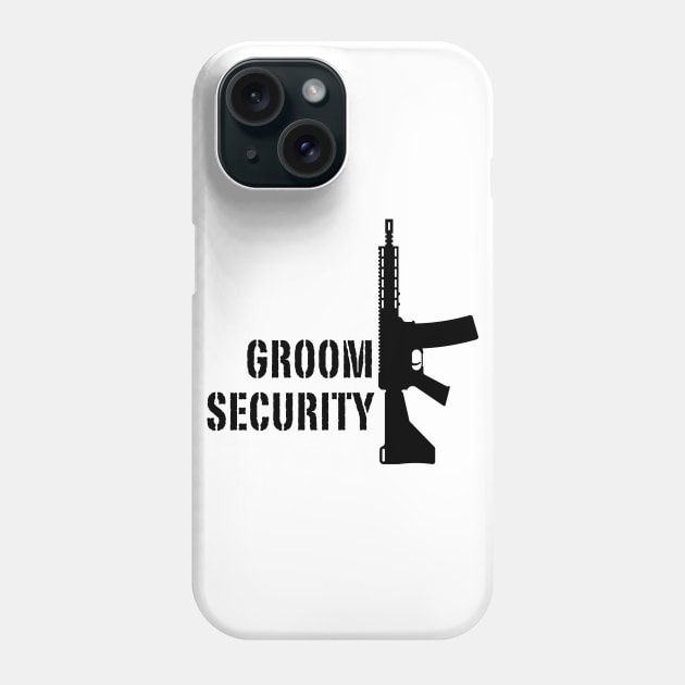 Groom Security (Bachelor Party / Stag Night / Rifle / Black) Phone Case by MrFaulbaum