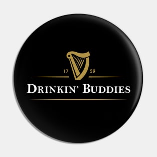 Drinkin Buddies Pin