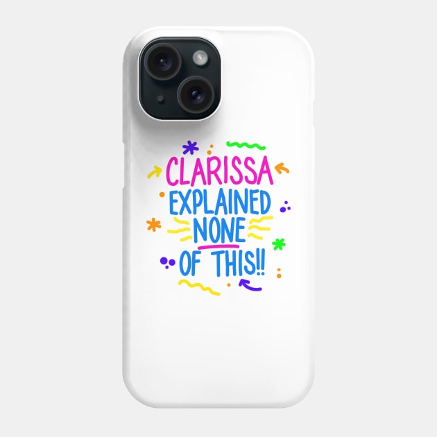 Thanks, Clarissa! Phone Case by blairjcampbell