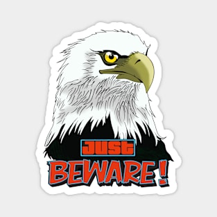 EAGLE / BEWARE Magnet