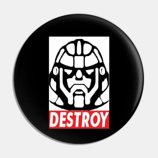 Destroy - Sentinel Pin