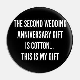 2nd Wedding Anniversary Cotton Him Husband Her Pin