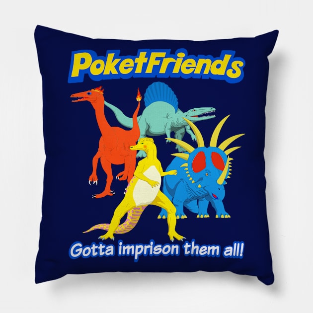 Poketfriends Gotta Imprison Them All! - Parody Anime Dragon 90's 2000's y2k Pillow by blueversion