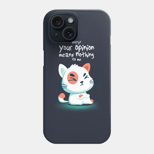 Arrogant cat Phone Case by eriondesigns