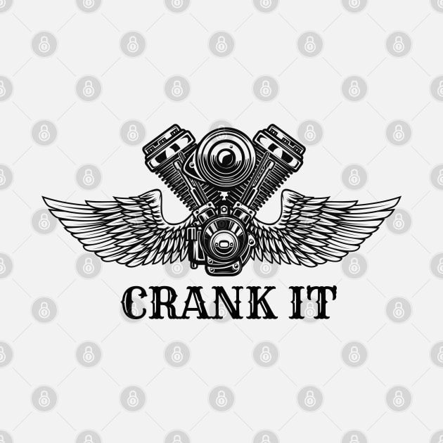 CRANK IT by tocksickart