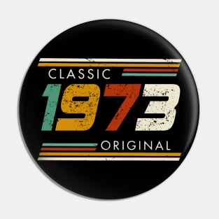 Classic 1973 original Vintage Pin