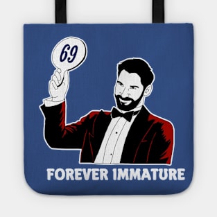 Forever Immature Tote