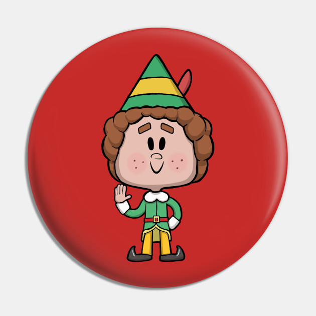Cute Buddy Elf - Elf Movie - Pin | TeePublic Cute Buddy Elf - Elf Movie - Pin | TeePublic