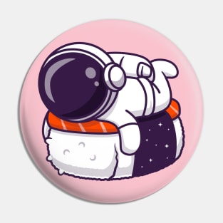 Cute Astronaut With Sushi Salmon Cartoon Pin