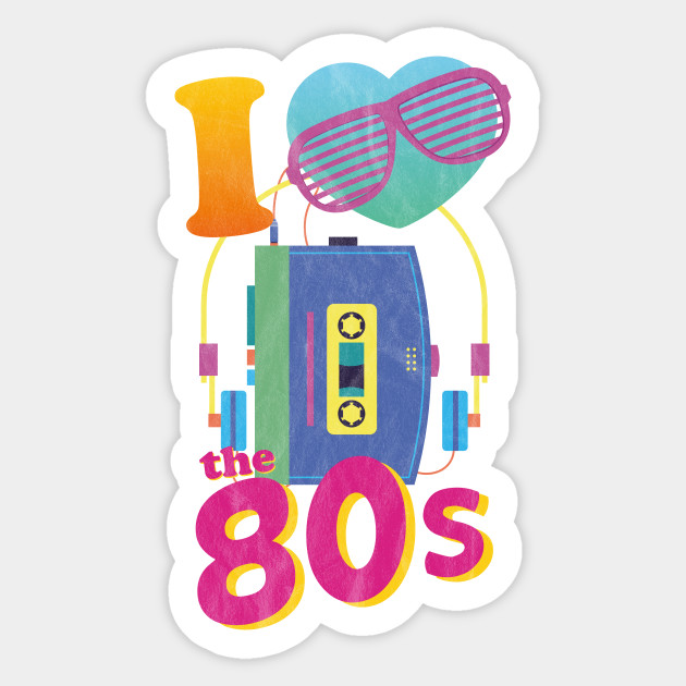 i love the 80s tshirt
