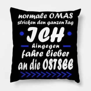 Ostsee Urlaub Rente Oma Meer Spruch Pillow