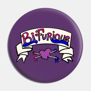 Bi Furious Pin