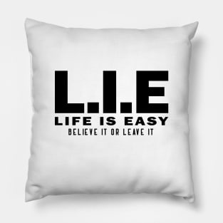 L.I.E Pillow