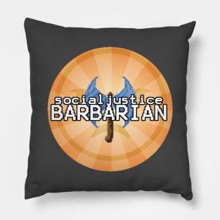 Social Justice Barbarian Pillow