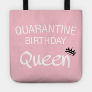 Quarantine Birthday Queen Tote