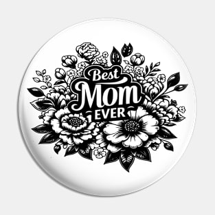 Best Mom Ever Pin