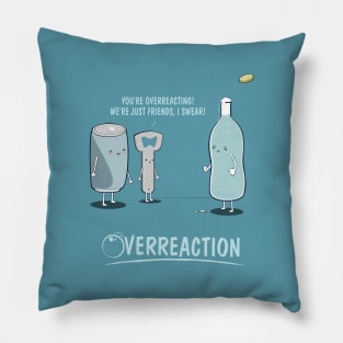 Overreaction Pillow