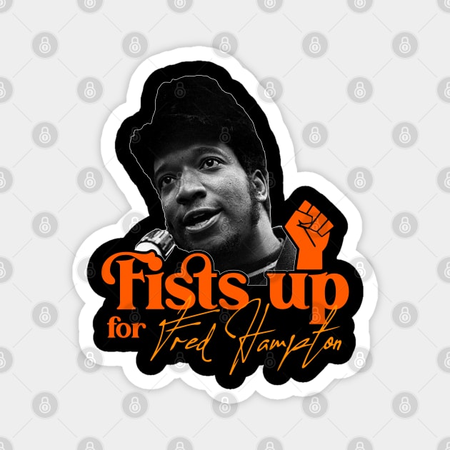 Fred Hampton ))(( Fists Up BLM Revolutionary Tribute Magnet by darklordpug