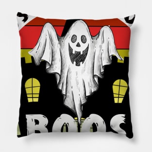 I'm Just Here For The Boos Pillow