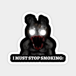 Stop smoking Magnet