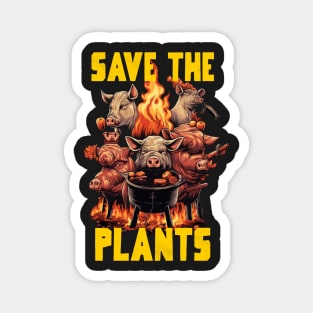 Save the plants! Magnet