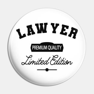 Lawyer - Premium Quality Limited Edition Pin