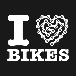 I Love Bikes - Funny Cycling T-Shirt