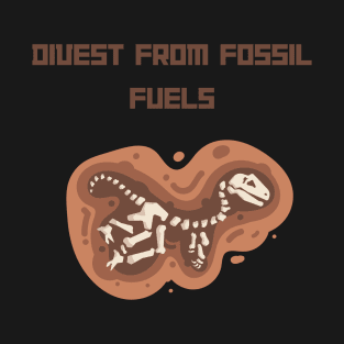 Divest from fossil fuel T-Shirt